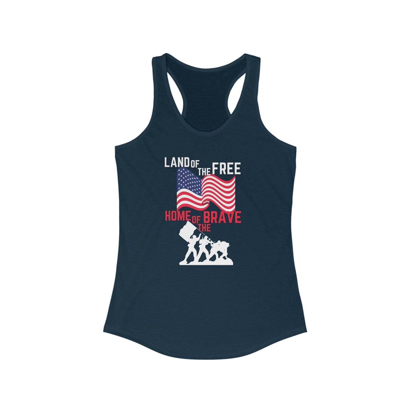 Land of the Free, Home of the Brave Women's Ideal Racerback Tank