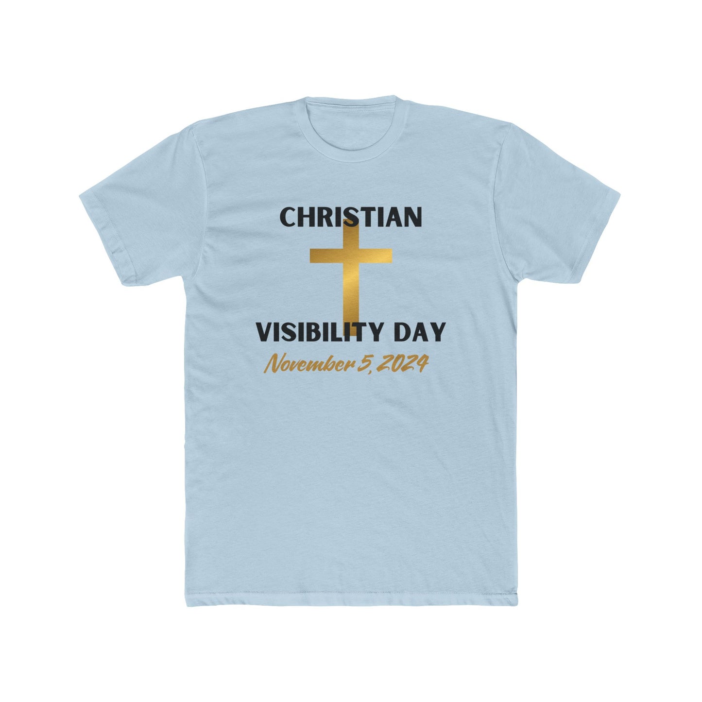 Christian Visibility Day Cotton Crew Tee